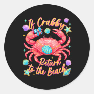 Wenn Crabby im Sommer an den Strand zurückkehrt Runder Aufkleber