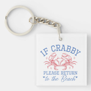 Wenn Crabby Zurück an den Strand Küstenanhänger Schlüsselanhänger