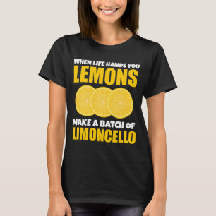 Wenn das Leben die Hände von Lemonen machen Batch T-Shirt