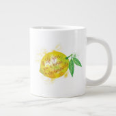 Wenn das Leben dir eine Lemon gibt, mache Lemonade Jumbo-Tasse (Rechts)
