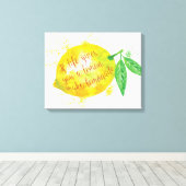 Wenn das Leben dir eine Zitrone gibt, mach Lemonad Leinwanddruck (Insitu (Holzboden))