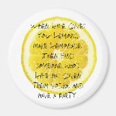 Wenn das Leben dir Lemonen gibt Magnet (Vorne)