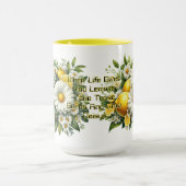 Wenn das Leben dir Lemonen gibt Tasse (Zentrum)