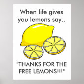 Wenn das Leben dir Lemons Funny Slogan gibt Poster (Vorne)