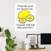 Wenn das Leben dir Lemons Funny Slogan gibt Poster (Heimbüro)