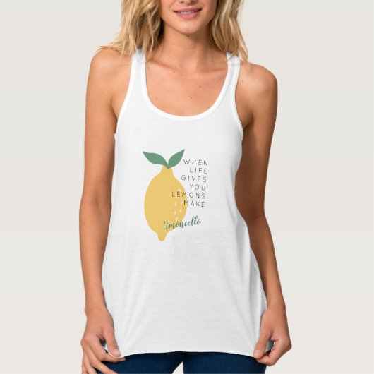 Wenn das Leben dir Lemons gibt, macht Limoncello Tank Top (Vorderseite)