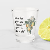Wenn das Leben dir Lemons-Shotglas gibt Schnapsglas (Vorderseite)