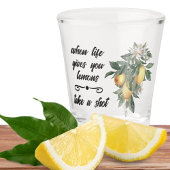 Wenn das Leben dir Lemons-Shotglas gibt Schnapsglas