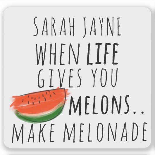 Wenn das Leben dir Melonen Spaß Wassermelonen Stic Aufkleber (Vorderseite)