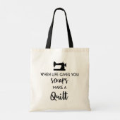 Wenn das Leben dir Mühe gibt, mach einen Quilt //  Tragetasche (Rückseite)