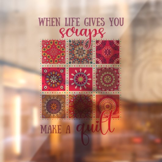 Wenn das Leben dir Risse gibt, mach eine Quilte Fensteraufkleber (Blatt 2)