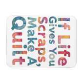 Wenn das Leben dir Scraps gibt, mach ein Quilt-Qui Magnet (Horizontal)