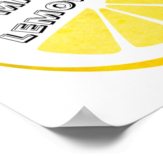 Wenn das Leben dir Zitronen gibt, die Lemonade gel Poster (Ecke)