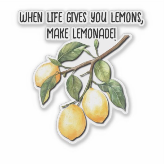 Wenn das Leben dir Zitronen gibt, die Lemonade zit Aufkleber (Vorderseite)