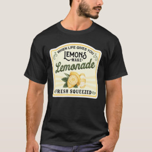 Wenn das Leben dir Zitronen gibt, die Limonade mac T-Shirt