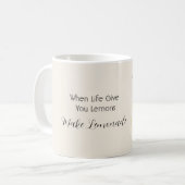 Wenn das Leben dir Zitronen gibt Kaffeetasse (Vorderseite Links)