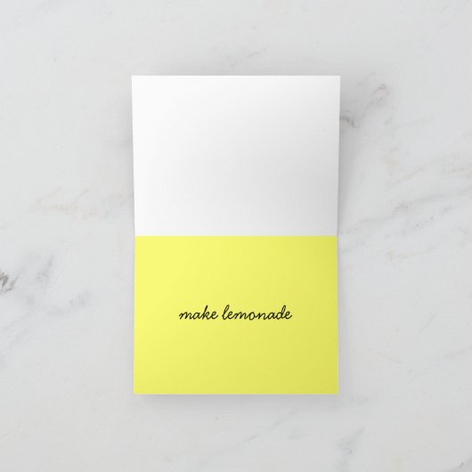 Wenn das Leben dir Zitronen gibt... Karte (Innenseite)