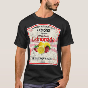 Wenn das Leben dir Zitronen gibt, mach Erdbeer-Lim T-Shirt