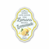 Wenn das Leben dir Zitronen gibt, mache LEMONADE A Aufkleber (Vorderseite)