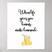 Wenn das Leben dir Zitronen gibt, mache Limonade Poster (Vorne)