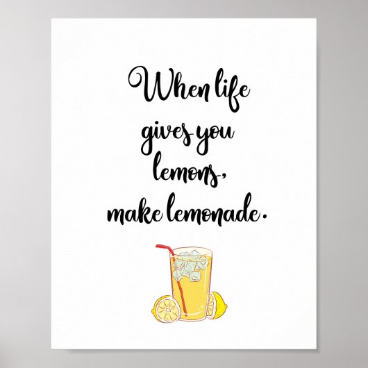 Wenn das Leben dir Zitronen gibt, mache Limonade Poster (Vorne)