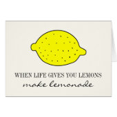 Wenn das Leben dir Zitronen gibt, mache Limonadenk (Vorderseite (Horizontal))