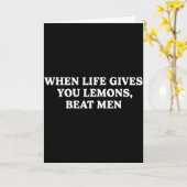 Wenn das Leben dir Zitronen gibt, schlag Männer Lu Karte (Gelbe Blume)