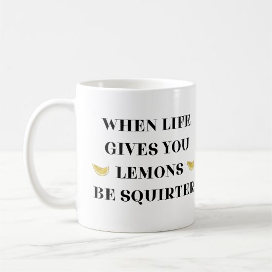 Wenn das Leben einem Zitronen gibt, wird er ein Sq Kaffeetasse (Links)