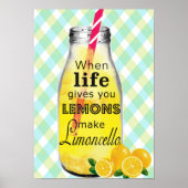 Wenn das Leben einem Zitronenposter gibt Poster (Vorne)
