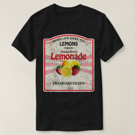 Wenn das Leben euch Zitronen gibt, macht Erdbeere T-Shirt (Design vorne)