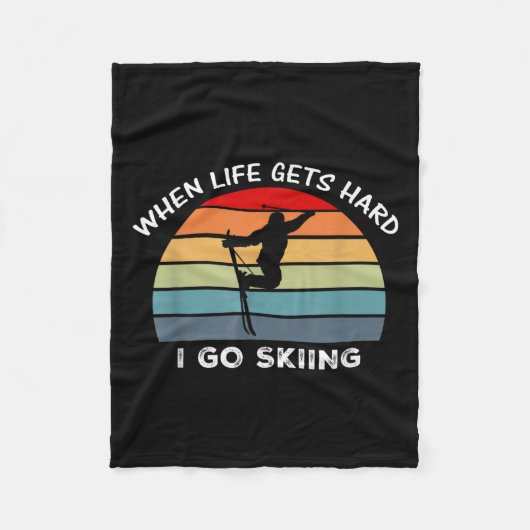 Wenn das Leben hart wird, gehe ich Ski fahren Fleecedecke (Vorderseite)