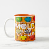 WENN DAS LEBEN IHNEN EIN MOLD Fun Zitat verleiht Zweifarbige Tasse (Links)