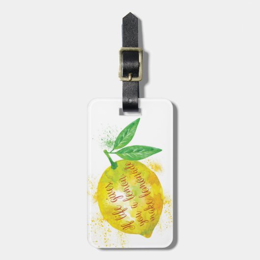 Wenn das Leben Ihnen eine Zitrone gibt, machen Sie Gepäckanhänger (Vorderseite vertikal)