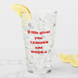 Wenn das Leben Ihnen Zitronen gibt, addieren Sie Glas