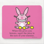Wenn das Leben Ihnen Zitronen gibt Mousepad (Vorne)