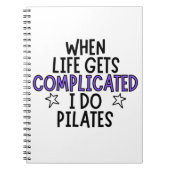 Wenn das Leben kompliziert wird, plündere ich. Notizblock (Vorderseite)