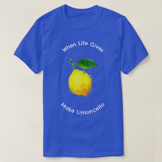 Wenn das Leben Lemonen T T-Shirt (Design vorne)