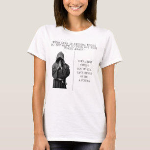 Wenn das Leben rau wird, bleibe stark Zitat T-Shirt