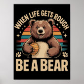 Wenn das Leben regnet, sei ein Bär Poster (Vorne)