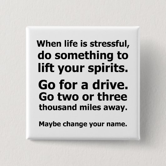 Wenn das Leben schwer ist Button (Vorderseite)