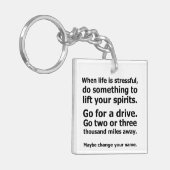 Wenn das Leben schwer ist Schlüsselanhänger (Vorderseite links)