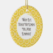 Wenn das Leben Sie übergibt, machen Zitronen Keramik Ornament (Rechts)