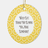 Wenn das Leben Sie übergibt, machen Zitronen Keramik Ornament (Links)