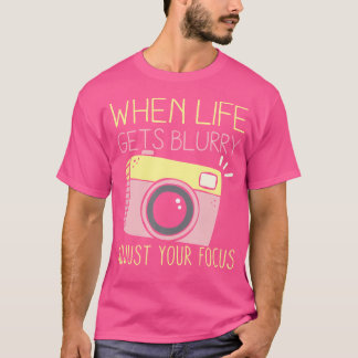 Wenn das Leben verschwommen wird, justiere deinen T-Shirt