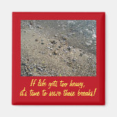 Wenn das Leben zu schwer wird Inspiration Magnet ( (Vorne)