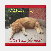 Wenn das Leben zu schwer wird Inspirational Magnet (Vorne)