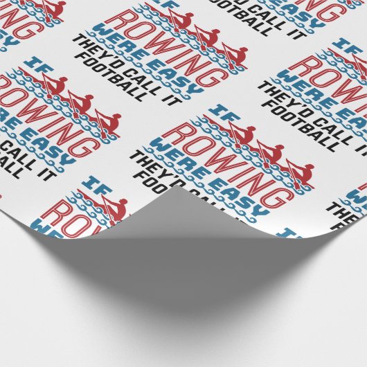 Wenn das Rudern einfach wäre, würden sie anrufen, Geschenkpapier (Ecke)