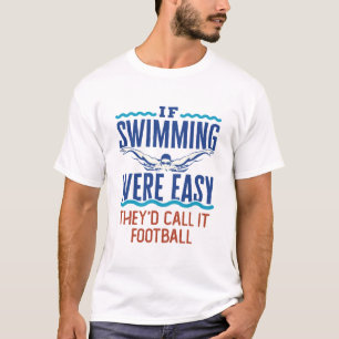 Wenn das Schwimmen einfach lustig war Schwimmen Te T-Shirt