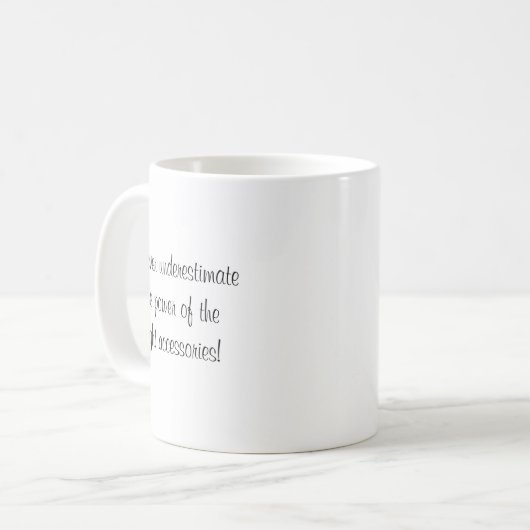 "Wenn das Tiara passt - trage es!" Mug Kaffeetasse (Vorderseite Links)