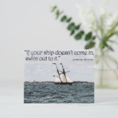 Wenn dein Schiff nicht hereinkommt, schade hin. Postkarte (Stehend Vorderseite)